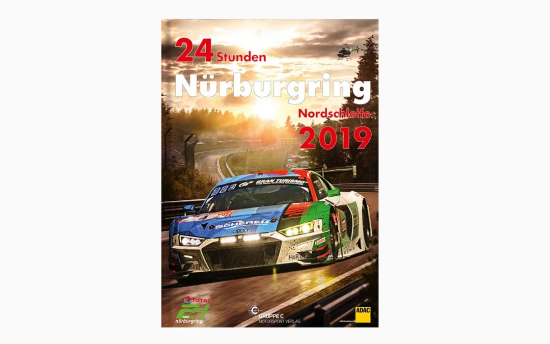 24 Stunden Nürburgring Nordschleife 2019 – Das Buch zum Langstreckenklassiker