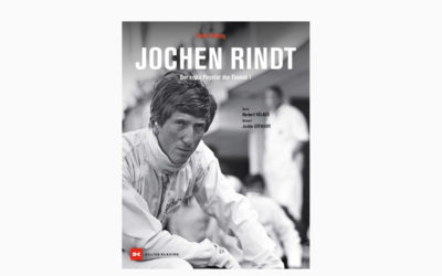 Jochen Rindt – Der erste Popstar der Formel 1 – Der ewige Weltmeister