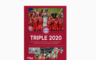 Triple 2020 – Ulrich Kühne-Hellmessen – Eine Chronik des FC Bayern in der Königsklasse