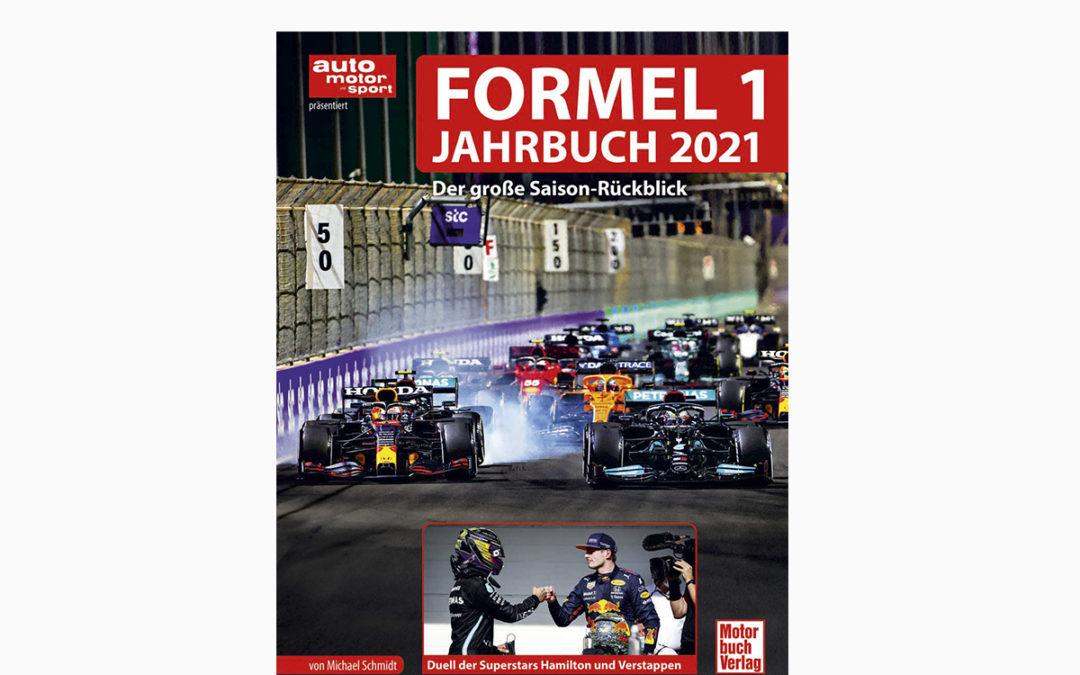Formel 1 Jahrbuch 2021 – Der große Saison-Rückblick – Duell der Giganten