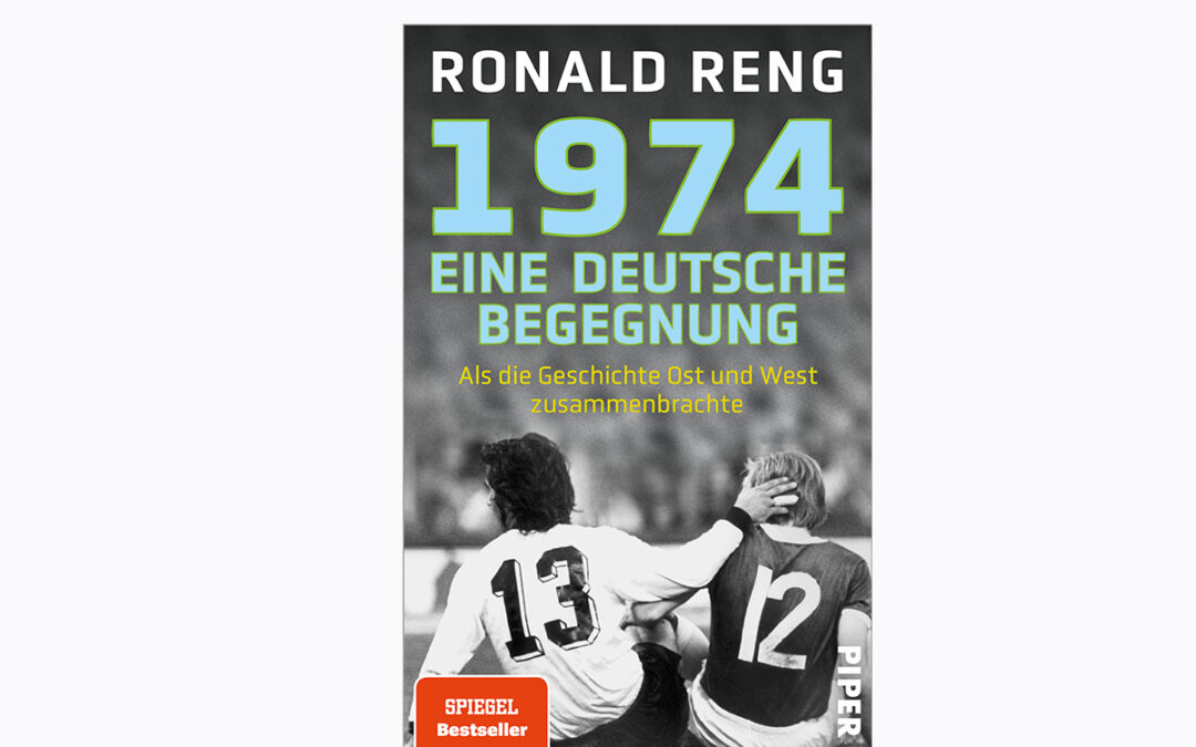 1974 – Eine deutsche Begegnung – Als die Geschichte Ost und West zusammenbrachte